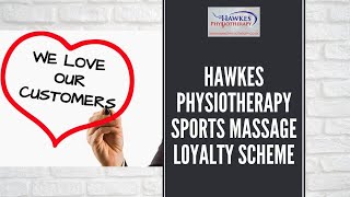 Hawkes Physiotherapy Sports Massage Loyalty Scheme