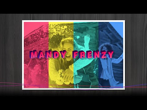 Mandy Frenzy Video