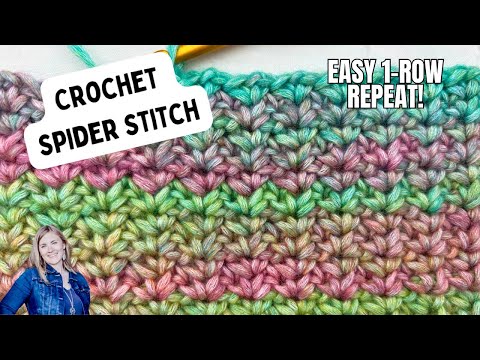 The Spider Stitch 🕷️ | Easy 1-Row Repeat Crochet Stitch with Beautiful Texture