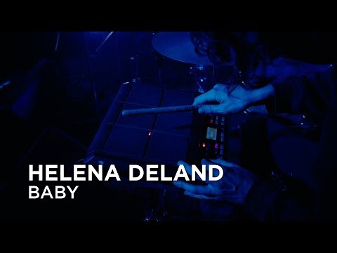 Helena Deland | Baby | First Play Live