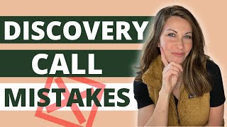 DON'T Make these Discovery Call MISTAKES? 5 Common Discovery Call Mistakes & How To Fix Them