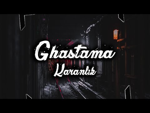 Ghastama - Karanlık