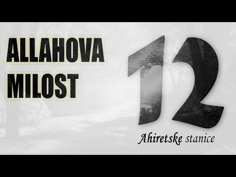 Ahiretske stanice #12| Allahova milost - Jasmin Durić, prof.