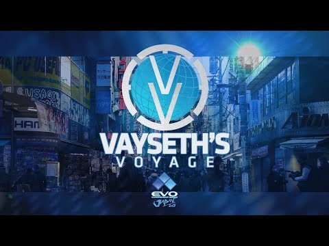 Vayseth's Voyage: EVO Japan 2018 Documentary