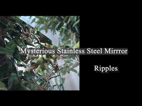 【デザイニングステンレス】Mysterious Stainless Steel Mirror Ripples