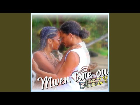 Mwen Love Ou