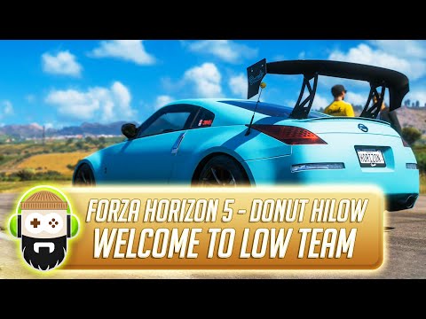 Forza Horizon 5 - Welcome to Low Team (HiLow - Donut Media) [3 STARS]