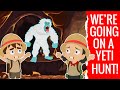 We Re Going On A Yeti Hunt Preschool Songs Nursery Rhymes For Circle Time Kids Songs
