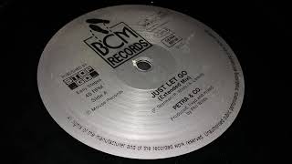 Petra & Co. - Just Let Go (Dub Mix)