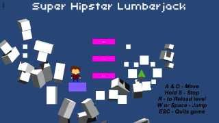 Breaking Point - Super Hipster Lumberjack Part 3