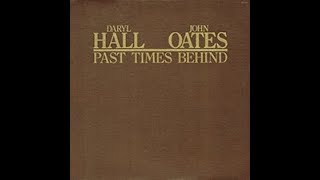 Deep River Blues HALL AND OATES 1976 Past Times Behind LP