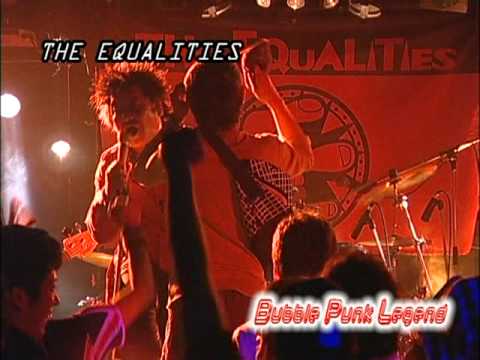 THE EQUALITIES(ex THE DICK SPIKIE) 企画presents [bubble punk legend vol.1]