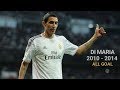 Angel Di Maria 36 Goal Saat Di Real Madrid 2010 2014 HD