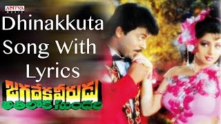 Dhinakkuta Full Song With Lyrics - Jagadeka - YouTube