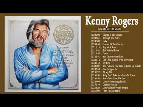 Top 20 Best Songs Of Kenny Rogers || Kenny Rogers Playlist 2020 || Kenny Rogers Greatest Hits