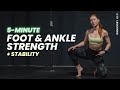 5 Min. Foot & Ankle Strength Routine | Mobility + Stability For Runners | Stay Injury-Free