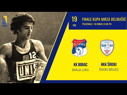 KK Borac vs HKK Široki - KUP MIRZA DELIBAŠIĆ - POLUFINALE - 2021/2022
