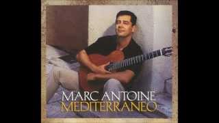 Marc Antoine - Mediterraneo