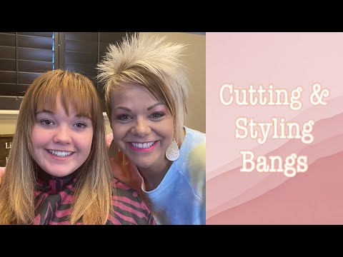 Two women smiling, one with freshly cut bangs and the other demonstrating cutting and styling techniques, accompanied by text "Cutting & Styling Bangs."