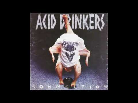 ACID DRINKERS - Infernal Connection - 1994