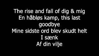 The Dreams - The rise and fall of du &amp; jeg (Lyrics)