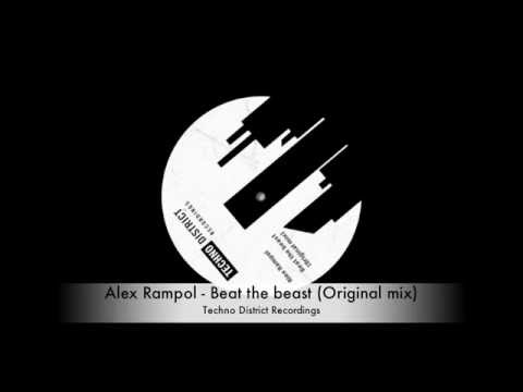 Alex Rampol - Beat the beast (Original mix) [Techno District Recordings]