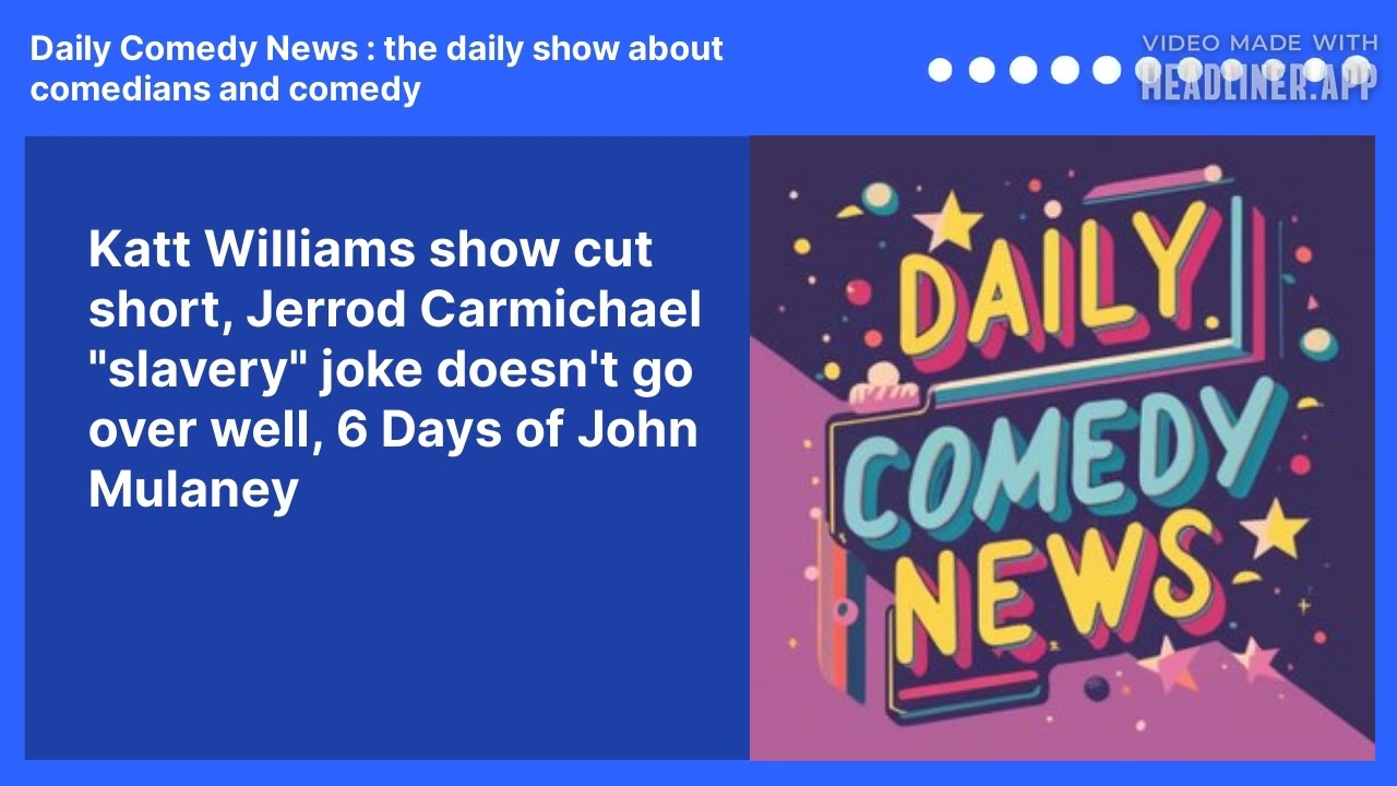 Katt Williams show cut short, Jerrod Carmichael "slavery" joke doesn't go over well, 6 Days of John Mulaney