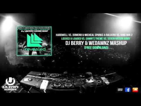 Locked & Loaded vs. Samir's Theme vs. Seven Nation Army (WEDAMNZ & DJ BERRY Mashup)