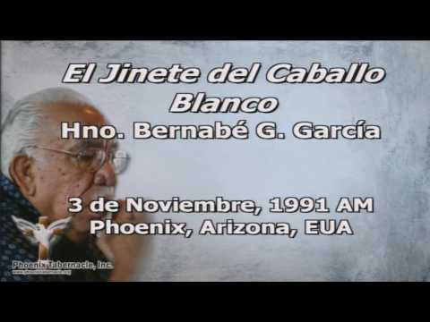 2016-1109 PM El Jinete del Caballo Blanco (1990-1103 AM) Pastor Bernie G. Garcia
