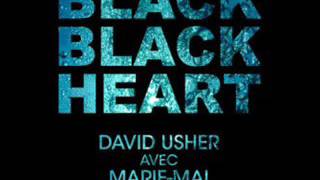 Black heart - David Usher ft Marie Mai ( vf )