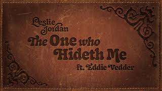 Leslie Jordan The One Who Hideth Me