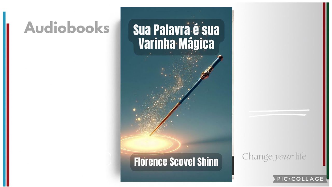 Audiobook do Livro A PALAVRA É SUA VARINHA MÁGICA - Florence Scovel schinn