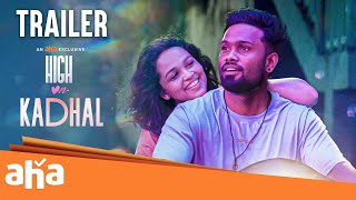 High on Kadhal Trailer | Vijay Viruz | Nakshatra | Eruma saani | From September 16