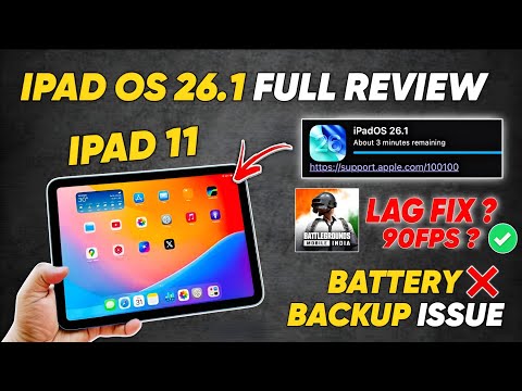 Ipad 11 new update ipad OS 26.1 review | bgmi lag fix ? Battery draining issue | ipad os new update
