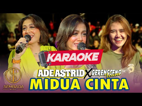 [Karaoke] MIDUA CINTA - ADE ASTRID X GERENGSENG TEAM | SALIRA AYEUNA AYANA DIMANA?