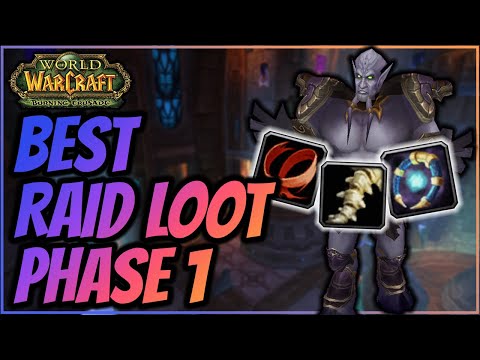 BEST Raid Loot in Phase 1 of TBC Classic - All the Best Drops in Karazhan, Mag, and Gruul's Lair
