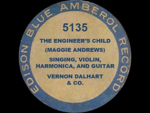 5135 - The Engineer's Child - Vernon Dalhart & Co