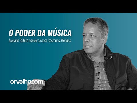 Luciano Subirá e Sóstenes Mendes - O PODER DA MÚSICA