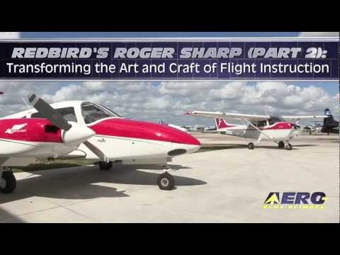 Aero-TV: Redbird's Sharp (Part 2) - Transforming the Art & Craft of Flight Instruction