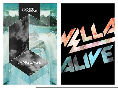 Porter Robinson - Language Vs. Krewella - Alive (UNIQE Mashup)