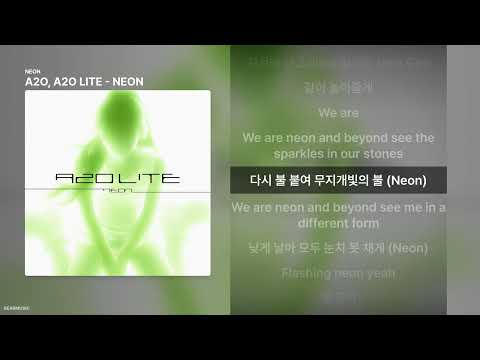 A2O, A2O LITE - NEON [NEON]ㅣ가사/Lyrics