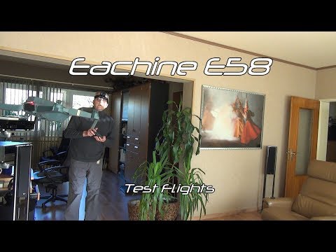 Eachine E58 - Test Flights