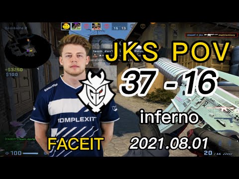 【CSGO POV】G2 JKS (33-17) POV welcome（inferno） FACEIT 2022.08.01