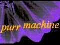 Purr Machine - Keep Calm
