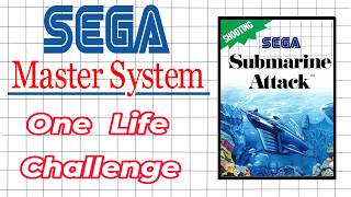 Master System One Life Challenge Submarine Attack