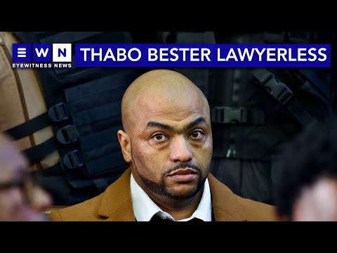 Thabo Bester: ‘It’s very difficult for me to appoint an attorney’