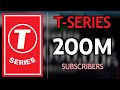 T-Series Hits 200 Million Subscribers!