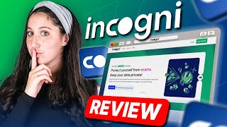 Incogni Review: The Honest Pros and Cons Before Subscribing