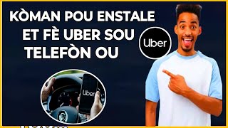 🟢 Men kòman pou enstale et fè uber sou telefòn ou