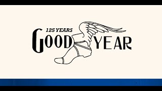 GoodYear Goodyear's 125th Anniversary: A Docuseries